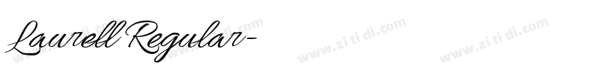 Laurell Regular字体转换 Laurell Regular字体转换